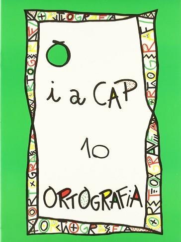 PUNT I A CAP ORTOGRAFIA 10 | 9788478871100 | AA.VV | Llibreria Aqualata | Comprar libros en catalán y castellano online | Comprar libros Igualada