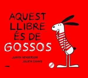 AQUEST LLIBRE ES DE GOSSOS | 9788412270440 | HENDERSON, JUDTH | Llibreria Aqualata | Comprar libros en catalán y castellano online | Comprar libros Igualada