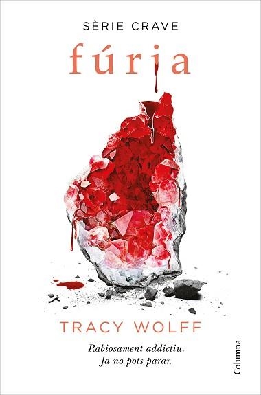 FÚRIA (SÈRIE CRAVE 2) | 9788466427593 | WOLFF, TRACY | Llibreria Aqualata | Comprar libros en catalán y castellano online | Comprar libros Igualada