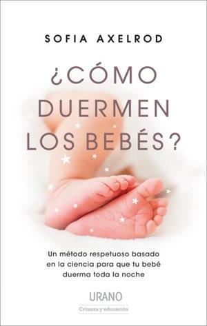 CÓMO DUERMEN LOS BEBÉS? | 9788417694012 | AXELROD, SOFIA | Llibreria Aqualata | Comprar libros en catalán y castellano online | Comprar libros Igualada