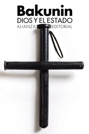 DIOS Y EL ESTADO | 9788413622491 | BAKUNIN, MIJAÍL | Llibreria Aqualata | Comprar libros en catalán y castellano online | Comprar libros Igualada