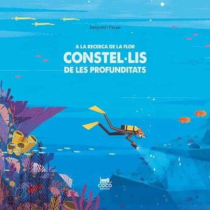A LA RECERCA DE LA FLOR CONTEL·LIS DE LES PROFUNDITATS | 9788412177664 | FLOUW, BENJAMIN | Llibreria Aqualata | Comprar libros en catalán y castellano online | Comprar libros Igualada