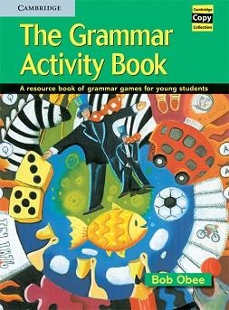 GRAMMAR ACTIVITY BOOK, THE (COPY COLLECTION) | 9780521575799 | OBEE, BOB | Llibreria Aqualata | Comprar llibres en català i castellà online | Comprar llibres Igualada