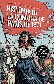 HISTORIA DE LA COMUNA DE PARÍS DE 1871, LA | 9788412281774 | LISSAGARAY, PROSPER- OLIVIER | Llibreria Aqualata | Comprar libros en catalán y castellano online | Comprar libros Igualada