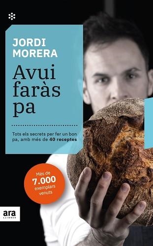 AVUI FARÀS PA (EDICIÓ 2021) | 9788417804879 | MORERA, JORDI | Llibreria Aqualata | Comprar libros en catalán y castellano online | Comprar libros Igualada