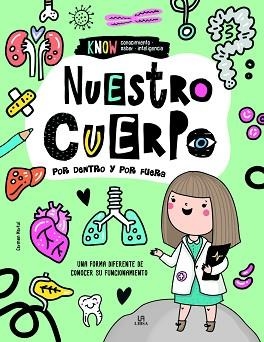NUESTRO CUERPO. POR DENTRO Y POR FUERA | 9788466239806 | MARTUL HERNÁNDEZ, CARMEN | Llibreria Aqualata | Comprar libros en catalán y castellano online | Comprar libros Igualada