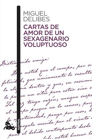 CARTAS DE AMOR DE UN SEXAGENARIO VOLUPTUOSO | 9788423357857 | DELIBES, MIGUEL | Llibreria Aqualata | Comprar llibres en català i castellà online | Comprar llibres Igualada