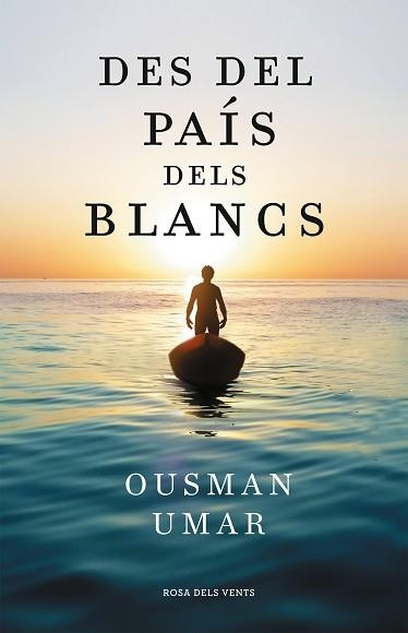 DES DEL PAÍS DELS BLANCS | 9788418033544 | UMAR, OUSMAN | Llibreria Aqualata | Comprar libros en catalán y castellano online | Comprar libros Igualada