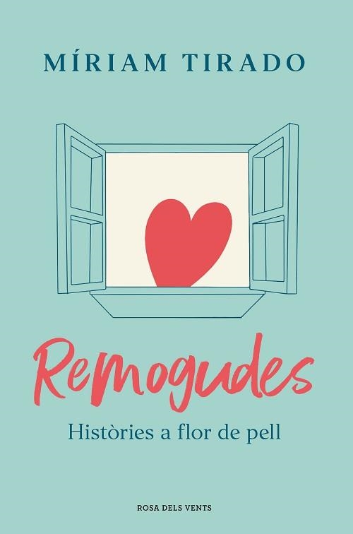 REMOGUDES | 9788418033780 | TIRADO, MÍRIAM | Llibreria Aqualata | Comprar libros en catalán y castellano online | Comprar libros Igualada