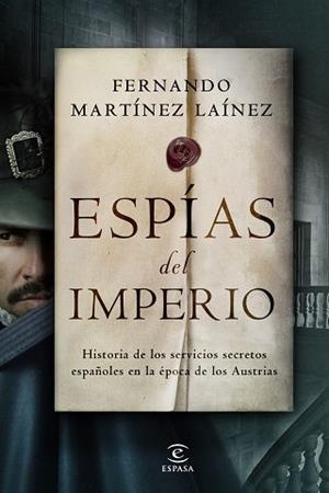 ESPÍAS DEL IMPERIO | 9788467062236 | MARTÍNEZ LAÍNEZ, FERNANDO | Llibreria Aqualata | Comprar libros en catalán y castellano online | Comprar libros Igualada