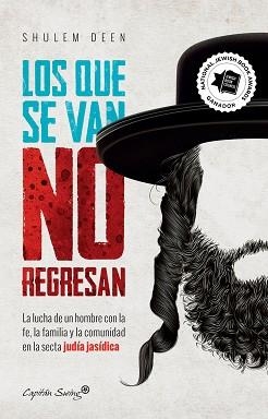 LOS QUE SE VAN NO REGRESAN | 9788412281798 | DEEN, SHULEM | Llibreria Aqualata | Comprar libros en catalán y castellano online | Comprar libros Igualada