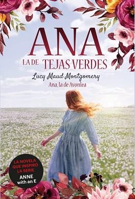ANA, LA DE AVONLEA | 9788418538261 | MONTGOMERY, LUCY MAUD | Llibreria Aqualata | Comprar llibres en català i castellà online | Comprar llibres Igualada