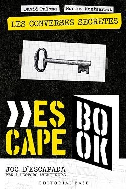 ESCAPE BOOK 1. LES CONVERSES SECRETES | 9788418434396 | PALOMA SANLLEHÍ, DAVID / MONTSERRAT GRAU, MÒNICA | Llibreria Aqualata | Comprar libros en catalán y castellano online | Comprar libros Igualada