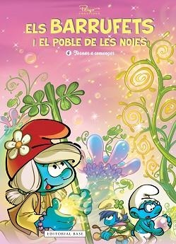 BARRUFETS I EL POBLE DE LES NOIES 4, EL. TORNAR A COMENÇAR | 9788418434440 | Llibreria Aqualata | Comprar libros en catalán y castellano online | Comprar libros Igualada