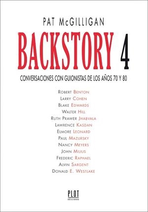 BACKSTORY 4. CONVERSACIONES CON GUIONISTAS DE LOS AÑOS 70 Y 80 | 9788486702779 | MCGILLIGAN, PATRICK | Llibreria Aqualata | Comprar libros en catalán y castellano online | Comprar libros Igualada