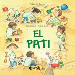 PATI, EL | 9788418427183 | RICART CLAVER, QUIMA | Llibreria Aqualata | Comprar libros en catalán y castellano online | Comprar libros Igualada