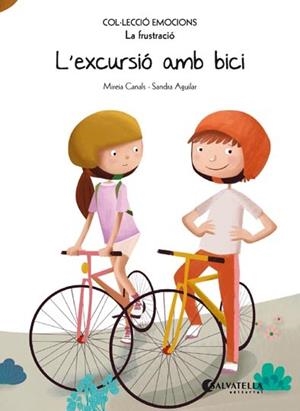 EXCURSIÓ AMB BICI, L' | 9788417091637 | CANALS BOTINES, MIREIA | Llibreria Aqualata | Comprar libros en catalán y castellano online | Comprar libros Igualada