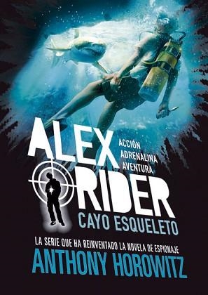 ALEX RIDER 3. CAYO ESQUELETO | 9788424669362 | HOROWITZ, ANTHONY | Llibreria Aqualata | Comprar libros en catalán y castellano online | Comprar libros Igualada