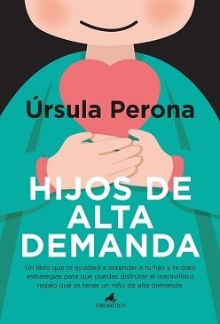 HIJOS DE ALTA DEMANDA | 9788415943907 | PERONA, ÚRSULA | Llibreria Aqualata | Comprar libros en catalán y castellano online | Comprar libros Igualada