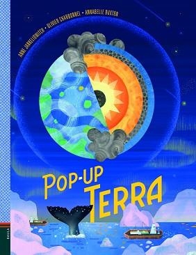 TERRA, POP-UP  | 9788447942404 | JANKELIOWITCH, ANNE | Llibreria Aqualata | Comprar libros en catalán y castellano online | Comprar libros Igualada