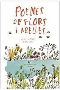 POEMES DE FLORS I ABELLES | 9788417756017 | ALBERTÍ MARTÍNEZ DE VELASCO, NÚRIA | Llibreria Aqualata | Comprar libros en catalán y castellano online | Comprar libros Igualada