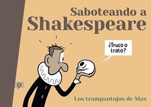 SABOTEANDO A SHAKESPEARE | 9788418347566 | MAX | Llibreria Aqualata | Comprar libros en catalán y castellano online | Comprar libros Igualada