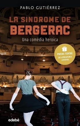 SÍNDROME DE BERGERAC, LA  | 9788468352756 | GUTIÉRREZ, PABLO | Llibreria Aqualata | Comprar libros en catalán y castellano online | Comprar libros Igualada