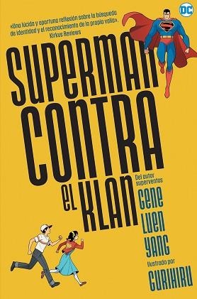 SUPERMAN CONTRA EL KLAN | 9788418359460 | LUEN YANG, GENE | Llibreria Aqualata | Comprar libros en catalán y castellano online | Comprar libros Igualada