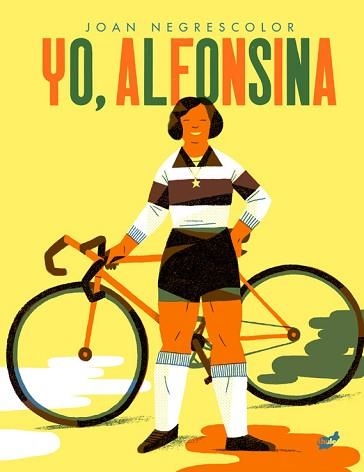 YO, ALFONSINA | 9788416817702 | NEGRESCOLOR, JOAN | Llibreria Aqualata | Comprar libros en catalán y castellano online | Comprar libros Igualada