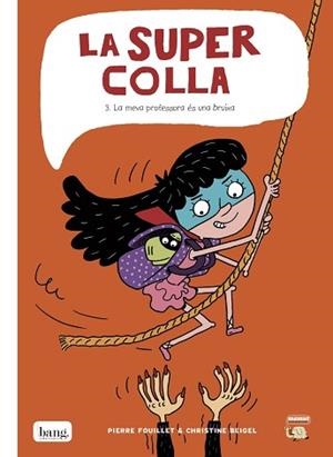 SUPERCOLLA 3, LA | 9788416114894 | FOUILLET, PIERRE / BEIGEL, CHRISTINE | Llibreria Aqualata | Comprar libros en catalán y castellano online | Comprar libros Igualada
