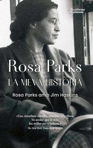 ROSA PARKS. LA MEVA HISTÒRIA | 9788418582295 | PARKS, ROSA/HASKINS, JIM | Llibreria Aqualata | Comprar libros en catalán y castellano online | Comprar libros Igualada