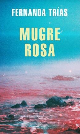 MUGRE ROSA (MAPA DE LAS LENGUAS) | 9788439738923 | TRÍAS, FERNANDA | Llibreria Aqualata | Comprar libros en catalán y castellano online | Comprar libros Igualada