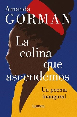 COLINA QUE ASCENDEMOS, LA | 9788426410344 | GORMAN, AMANDA | Llibreria Aqualata | Comprar libros en catalán y castellano online | Comprar libros Igualada