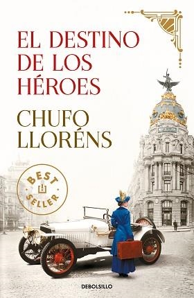 DESTINO DE LOS HÉROES, EL | 9788466354660 | LLORÉNS, CHUFO | Llibreria Aqualata | Comprar llibres en català i castellà online | Comprar llibres Igualada