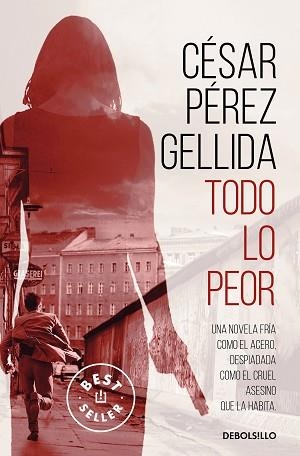 TODO LO PEOR | 9788466352161 | PÉREZ GELLIDA, CÉSAR | Llibreria Aqualata | Comprar libros en catalán y castellano online | Comprar libros Igualada