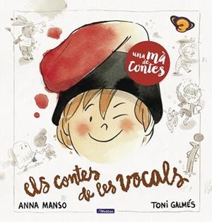 UNA MÀ DE CONTES. ELS CONTES DE LES VOCALS | 9788448857837 | VARIOS AUTORES, | Llibreria Aqualata | Comprar libros en catalán y castellano online | Comprar libros Igualada