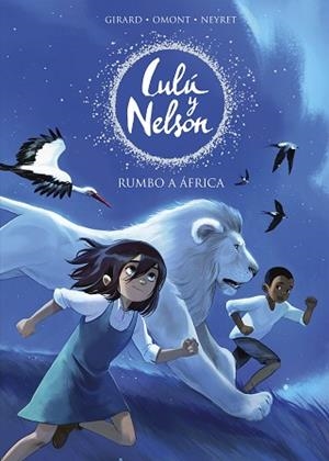 RUMBO A ÁFRICA (LULU Y NELSON) | 9788420441078 | NEYRET, AURÉLIE/OMONT, JEAN-MARIE | Llibreria Aqualata | Comprar llibres en català i castellà online | Comprar llibres Igualada