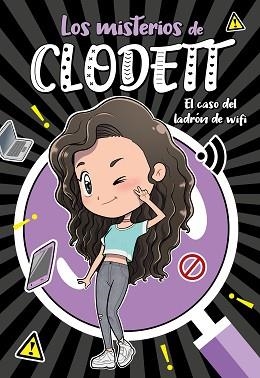 MISTERIOS DE CLODETT 1. EL CASO DEL LADRÓN DE WIFI | 9788418038709 | CLODETT, | Llibreria Aqualata | Comprar libros en catalán y castellano online | Comprar libros Igualada
