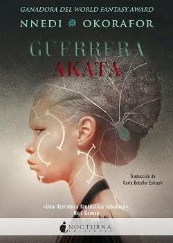 GUERRERA AKATA | 9788417834951 | OKORAFOR, NNEDI | Llibreria Aqualata | Comprar libros en catalán y castellano online | Comprar libros Igualada