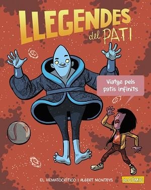 LLEGENDES DEL PATI. VIATGE PELS PATIS INFINITS | 9788448952877 | HEMATOCRÍTICO, EL | Llibreria Aqualata | Comprar libros en catalán y castellano online | Comprar libros Igualada