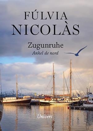 ZUGUNRUHE | 9788418375453 | NICOLÀS, FÚLVIA | Llibreria Aqualata | Comprar libros en catalán y castellano online | Comprar libros Igualada