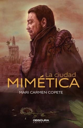 CIUDAD MIMÉTICA, LA | 9788412256710 | COPETE, MARI CARMEN | Llibreria Aqualata | Comprar libros en catalán y castellano online | Comprar libros Igualada