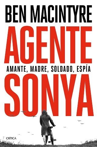 AGENTE SONYA | 9788491992943 | MACINTYRE, BEN | Llibreria Aqualata | Comprar libros en catalán y castellano online | Comprar libros Igualada