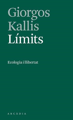 LÍMITS | 9788412273533 | KALLIS, GIORGOS | Llibreria Aqualata | Comprar llibres en català i castellà online | Comprar llibres Igualada