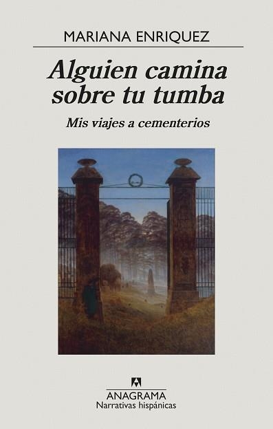 ALGUIEN CAMINA SOBRE TU TUMBA | 9788433999238 | ENRIQUEZ, MARIANA | Llibreria Aqualata | Comprar libros en catalán y castellano online | Comprar libros Igualada