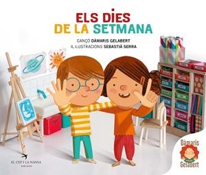 DIES DE LA SETMANA, ELS | 9788418522284 | GELABERT, DÀMARIS | Llibreria Aqualata | Comprar llibres en català i castellà online | Comprar llibres Igualada