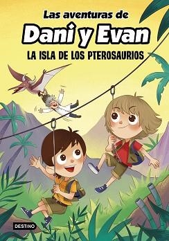 AVENTURAS DE DANI Y EVAN 2, LAS. LA ISLA DE LOS PTEROSAURIOS | 9788408233817 | LAS AVENTURAS DE DANI Y EVAN | Llibreria Aqualata | Comprar llibres en català i castellà online | Comprar llibres Igualada