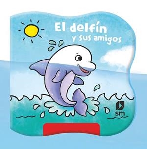 DELFÍN Y SUS AMIGOS, EL | 9788413188560 | ROBJOHNS, LAURA-ANNE | Llibreria Aqualata | Comprar libros en catalán y castellano online | Comprar libros Igualada