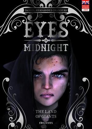 EYES OF MIDNIGHT 2. THE LAND OF GIANTS | 9788414033920 | HERNÁNDEZ CHAMBERS, DANIEL | Llibreria Aqualata | Comprar libros en catalán y castellano online | Comprar libros Igualada