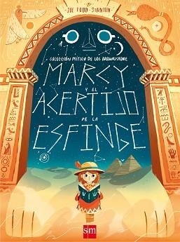MARCY Y EL ACERTIJO DE LA ESFINGE | 9788491073024 | TODD-STANTON, JOE | Llibreria Aqualata | Comprar libros en catalán y castellano online | Comprar libros Igualada